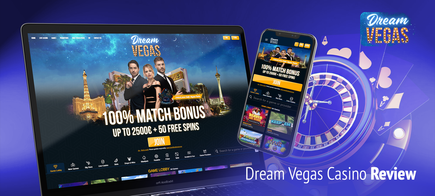 Dream Vegas offers gamers an amazing gaming library and the opportunity to experience one of the most luxurious casinos in Las Vegas